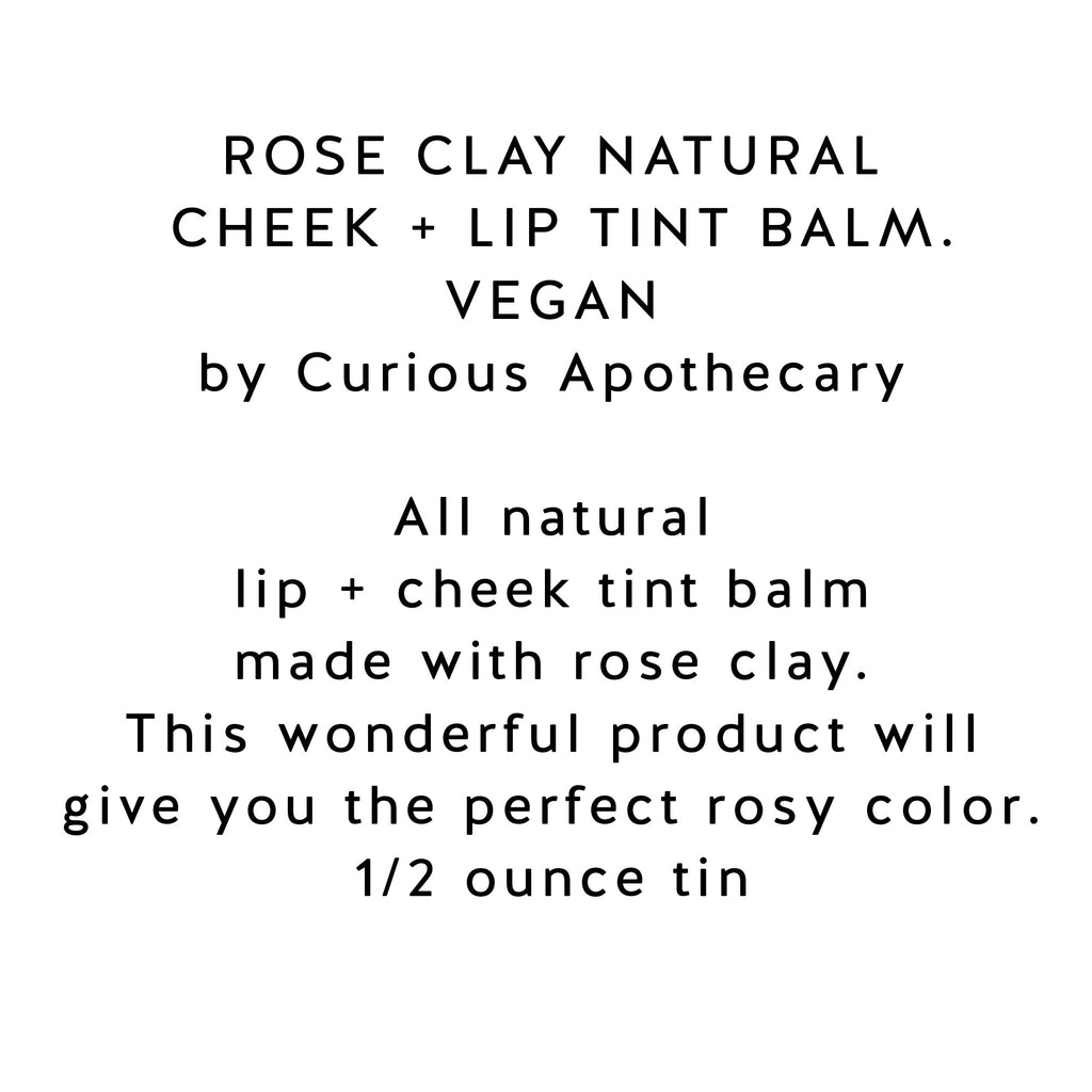 Rose Clay natural cheek and lip tint and rouge blush. Vegan. Curious Apothecary - theme-fragrance